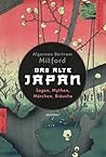 Das alte Japan. S...