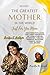 Revised The Greatest Mother...
