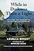 While In Darkness There Is Light: Idealism and Tragedy on an Australian Commune