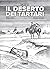 Il deserto dei tartari