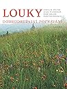 Louky: Dobrodružs...