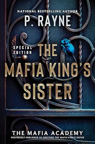 The Mafia King's Sister (The Mafia Academy Series, #3)