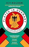 Played in Germany...
