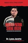 BORDER PATROL SERIAL KILLER: Conversations with Juan David Ortiz