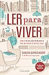 Ler para Viver by Sandra Barão Nobre