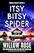 Itsy Bitsy Spider (Emma Frost #1) by Willow Rose