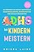 ADHS bei Kindern meistern: ...