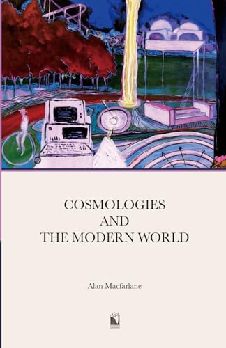 Cosmologies and the Modern World (Paperback)