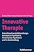 Innovative Therapie: Zukunf...