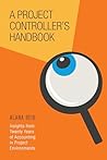 A Project Controller's Handbook: Insights from Twenty Years of Accounting in Project Environments
