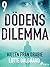 Dödens dilemma 9 - Killen f...