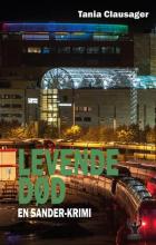 Levende død (Krimiserien med Sander, #7)