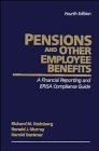 Pensions and Other Employee Benefits: A Financial Reporting and ERISA Compliance Guide