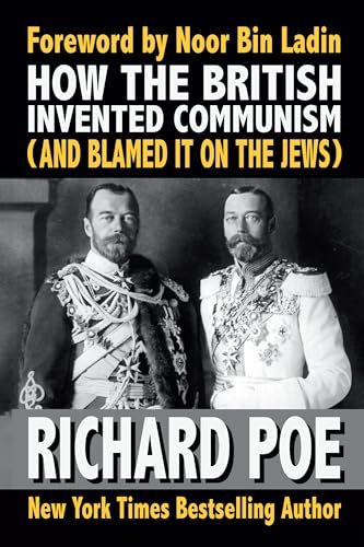 How the British Invented Communism (And Blamed It on the Jews)