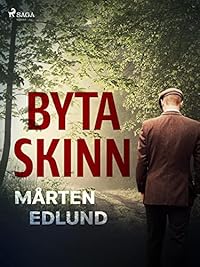 Omslag för Byta skinn