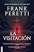 La Visitación (Spanish Edition)
