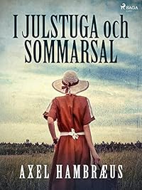 Omslag för I julstuga och sommarsal