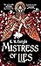 Mistress of Lies (The Age o...