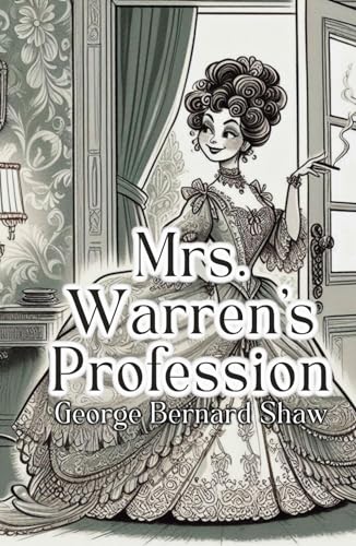 Mrs. Warren’s Profession