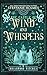 The Castle of Wind and Whispers (Briarwood Witches #4)