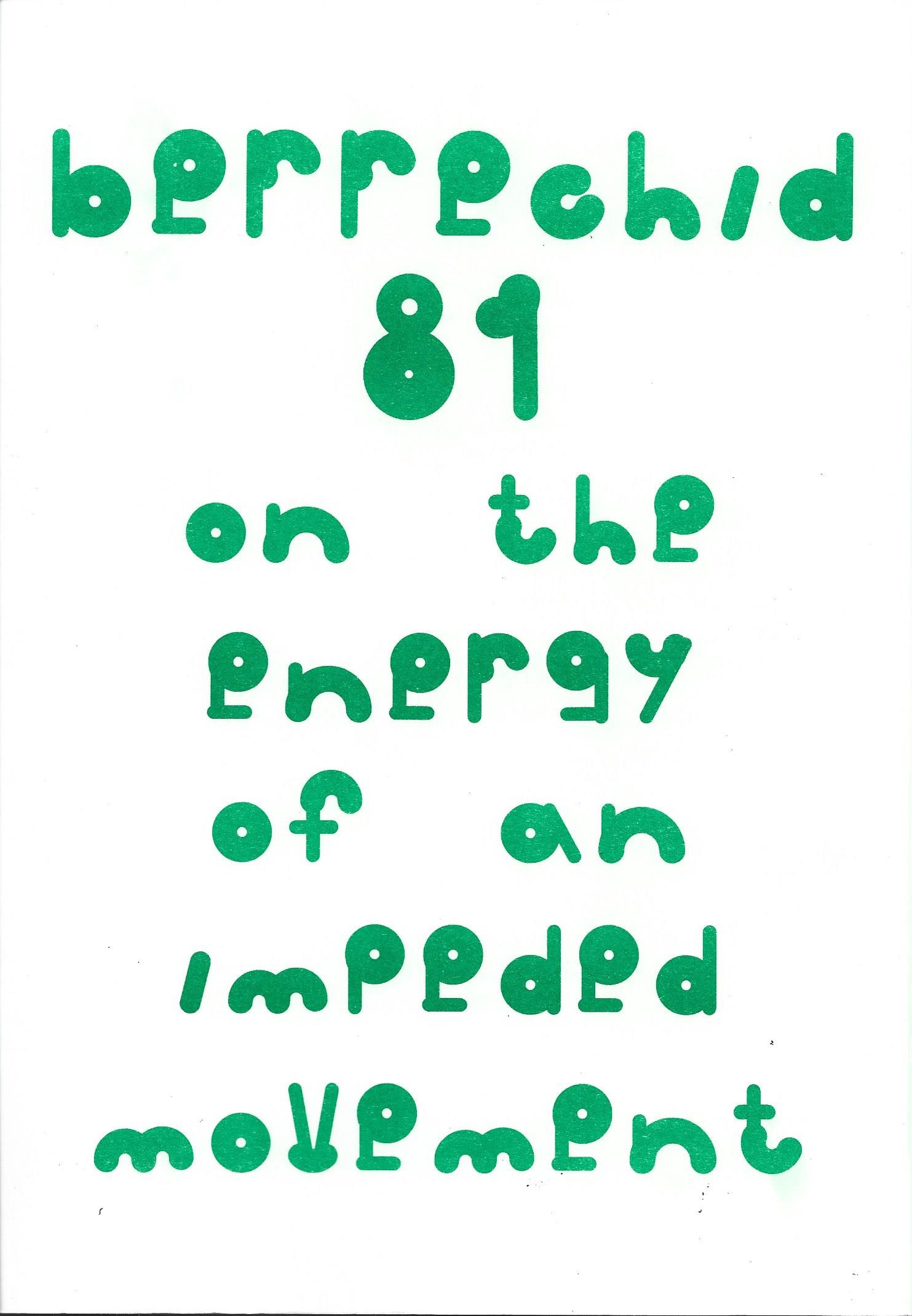 Berrechid 81: On the Energy of an Impeded Movement