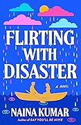 Flirting with Disaster