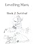 Levelling Mars: Book 2: Sur...