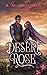 Desert Rose (Stories of Mid...