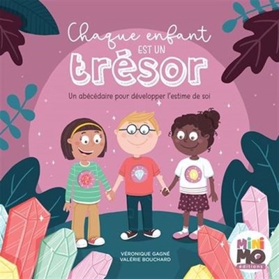 Chaque enfant est un trésor (Hardcover)