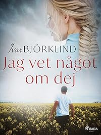 Omslag för Jag vet något om dej
