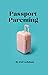 Passport Parenting: baby tr...