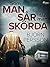 Som man sår får man skörda (Stig Elofsson Book 1) (Swedish Edition)