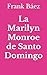 La Marilyn Monroe de Santo ...