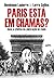 Paris está em chamas?: A hi...