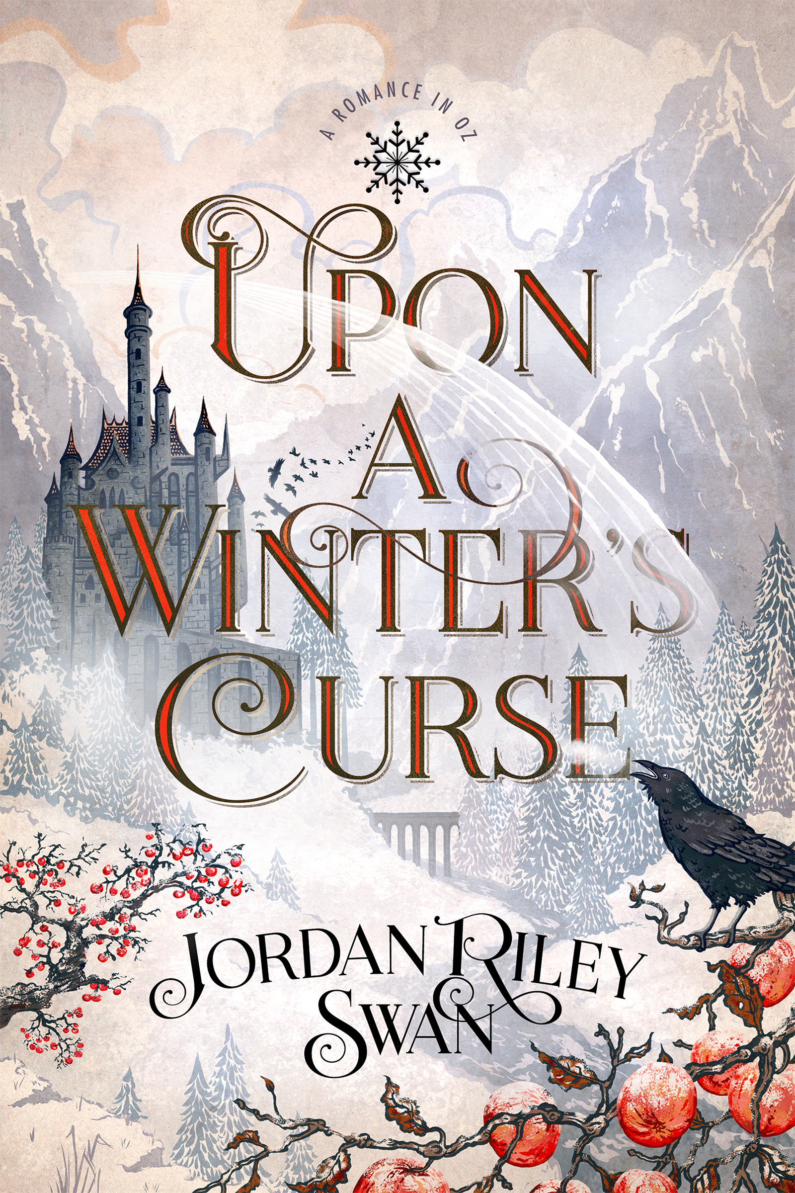 Upon a Winter's Curse (A Wholesome Romance in Oz, #3)