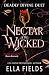 Nectar of the Wicked (Deadl...