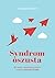 Syndrom oszusta. Jak uciszyć wewnętrznego krytyka i wreszcie rozwinąć skrzydła