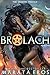 Brolach (Demon Trilogy, #1)