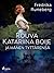 Rouva Katariina Boije ja hänen tyttärensä (Finnish Edition)