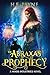 The Abraxas Prophecy (A Minos Industries Novel, #1)