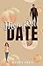 MON PIRE DATE (French Edition)