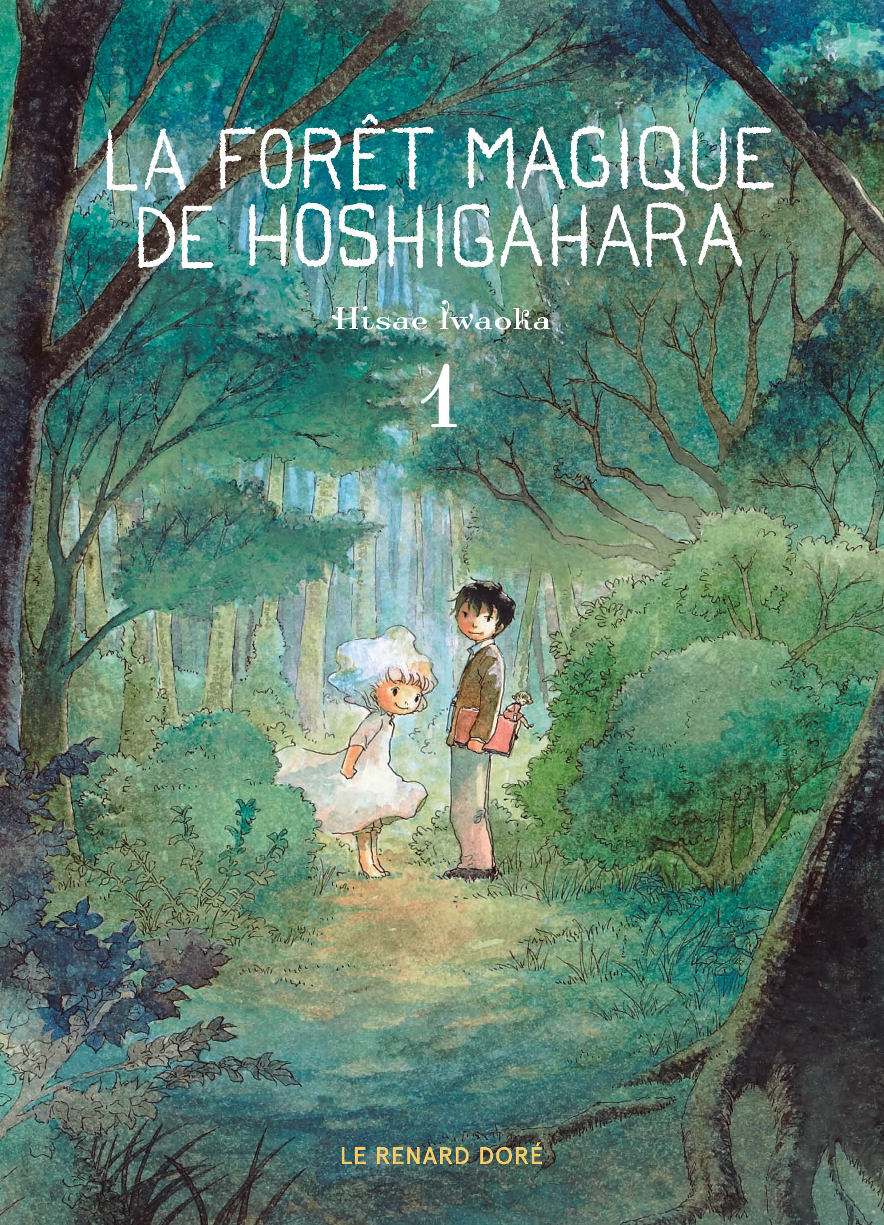La Forêt magique de Hoshigahara, #1 (Paperback)