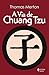 A via de Chuang Tzu (Portuguese Edition)