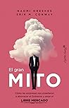 El gran mito: Cóm...