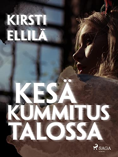 Kesä Kummitustalossa (Finnish Edition)