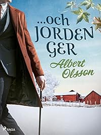 Omslag för ... och jorden ger