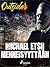 Michael etsii menneisyyttään