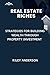 Real Estate Riches: Strateg...