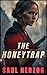 The Honeytrap by Saul Herzog