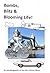 Bombs, Blitz & Blooming Life by Brian Ward
